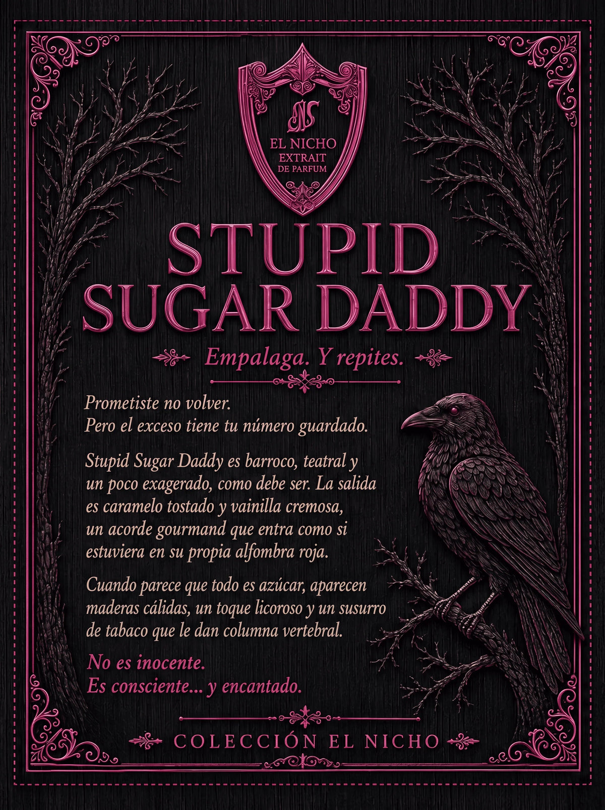 Stupid Sugar Daddy 100ml - EL NICHO